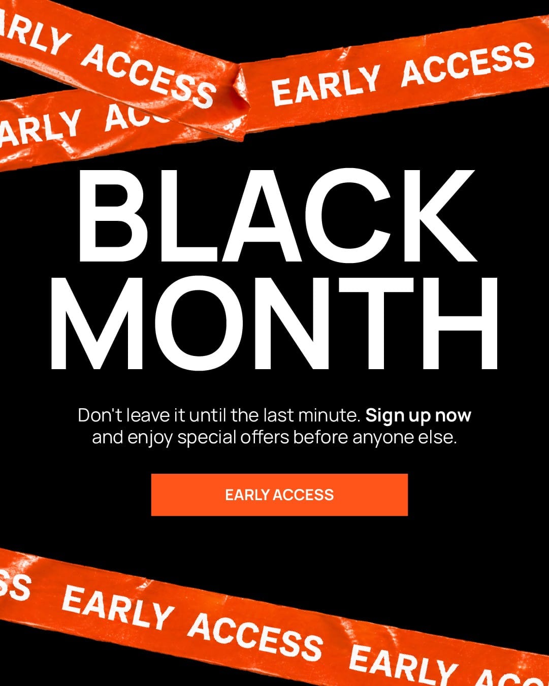 Black Month - Early access